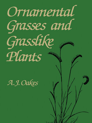 cover image of Ornamental Grasses and Grasslike Plants